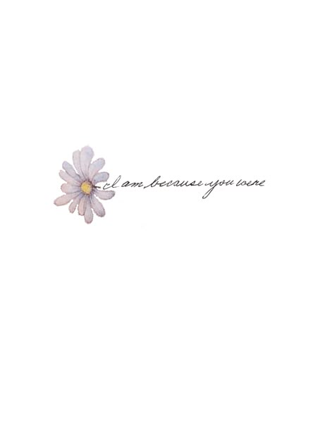 I am because you were tattoo Remeberance Tattoos, Small Remembrance Tattoos, Child Support Quotes, Memorial Tattoos Mom, Memorial Tattoo Quotes, Grandma Tattoos, Mum Tattoo, Miss Mom, Remembering Mom