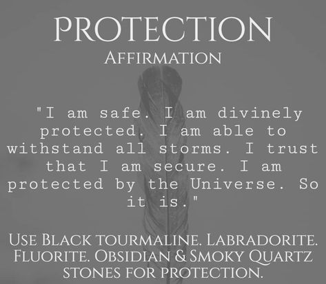 I Am Divinely Protected, I Am Secure, Protection Affirmation, Stones For Protection, Divinely Protected, Energy Healing Quotes, I Am Protected, Smudging Prayer, I Am Safe