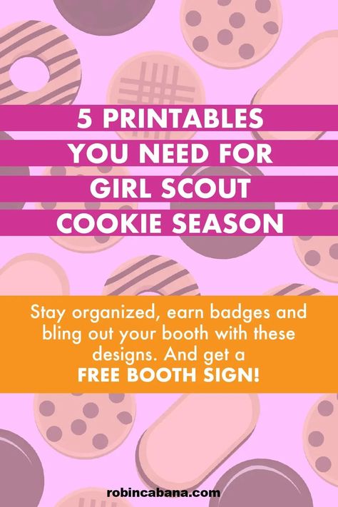 5 printables to make your Girl Scout Cookie sales season easier and more fun! (Free gift!) Girl Scout Cookie Background, Girl Scouts Cookies Printables, Girl Scout Cookie Goal Tracker, Girl Scout Cookie Games, Girl Scout Cookie Rally Activities, Girl Scout Cookie Printables, Girl Scout Cookies Booth Signs, Girl Scout Cookie Booth, Printable Signs Free