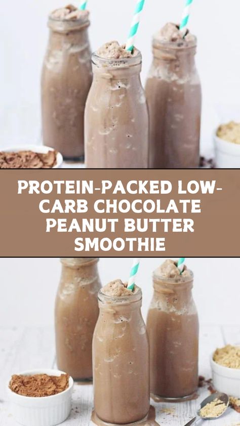 PROTEIN-PACKED LOW-CARB CHOCOLATE PEANUT BUTTER SMOOTHIE Keto Peanut Butter Smoothie Almond Milk, Keto Chocolate Peanut Butter Smoothie, Low Calorie Chocolate Protein Shake, Healthy High Protein Shakes, Chocolate Peanut Butter Protein Powder Recipes, Smoothie With Peanut Butter Powder, Protein Chocolate Milk, Pb2 Recipes Smoothie Protein Shakes, High Protein Smoothies No Powder