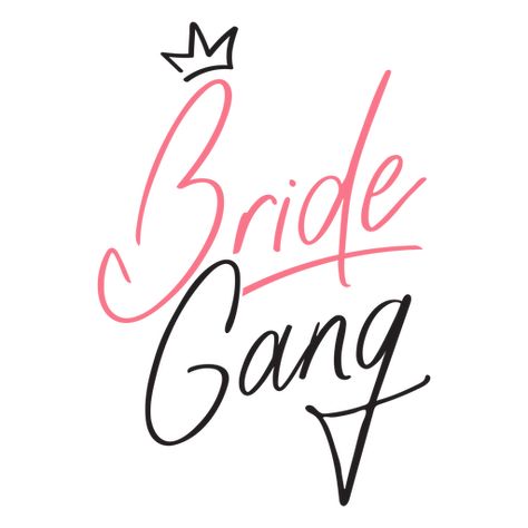 Bride gang quote crown #AD , #gang, #quote, #crown, #Bride Team Bride Logo, Bride On Cloud Wine, Bride To Be Quotes, Gang Quotes, On Cloud Wine, Crown Illustration, Bride Team, Crown Bride, Crown Png