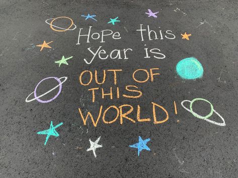 Kindergarten Chalk Art, Chalk Quotes Sidewalk, Encouraging Sidewalk Chalk Art, Chalk Art Inspirational Quotes, 1st Day Of School Chalk Art, Chalk Art Positive Messages, Back To School Chalk The Walk, Positive Chalk Art Quotes, Encouraging Chalk Art