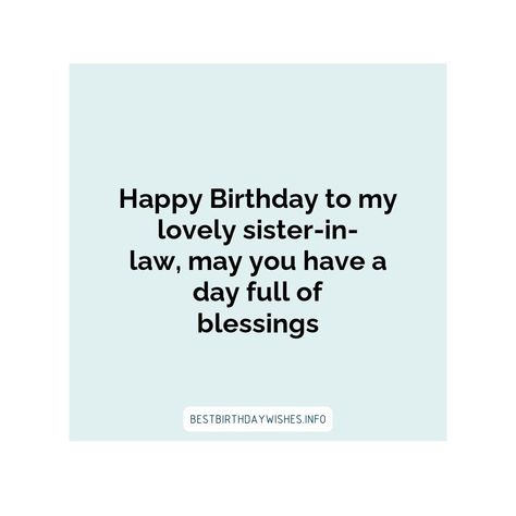 Birthdays are a special time to show your sister-in-law how much she is loved and appreciated. Sister-in-laws often become part of the family, and it’... | # #BirthdayWishes Check more at https://www.ehindijokes.com/birthday-wishes-for-sister-in-law/ Birthday For Sister, Wishes For Sister, Birthday Wishes For Sister, Have A Day, Sister In Law, Birthday Wishes, The Family, Happy Birthday, Birthday