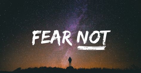 List Of 365 Fear Not Bible Verses Bible Meaning, God Is Faithful, Worship Jesus, Irrational Fear, Bible Characters, Do Not Fear, Bible Lessons, Bible Inspiration, Jesus Quotes