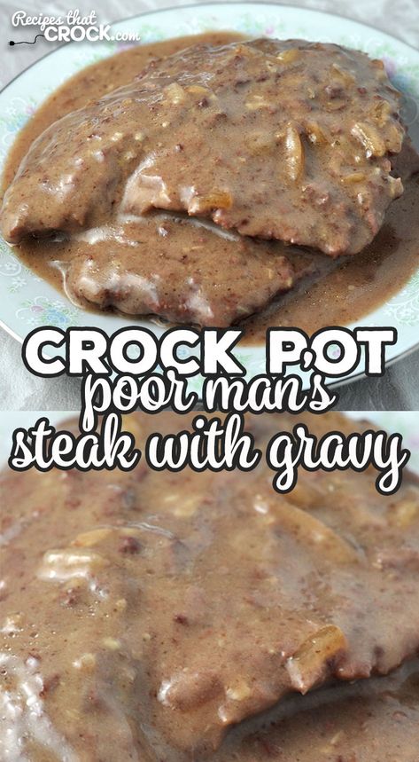 Slow Cooker Poor Mans Steak, Bucket Steak And Gravy, Crock Pot Cubed Steak And Gravy, Cube Steak Crock Pot Recipes, Crockpot Steak Recipes, Steak With Gravy, Beef Cubed Steak, Cube Steak And Gravy, Crockpot Cube Steak