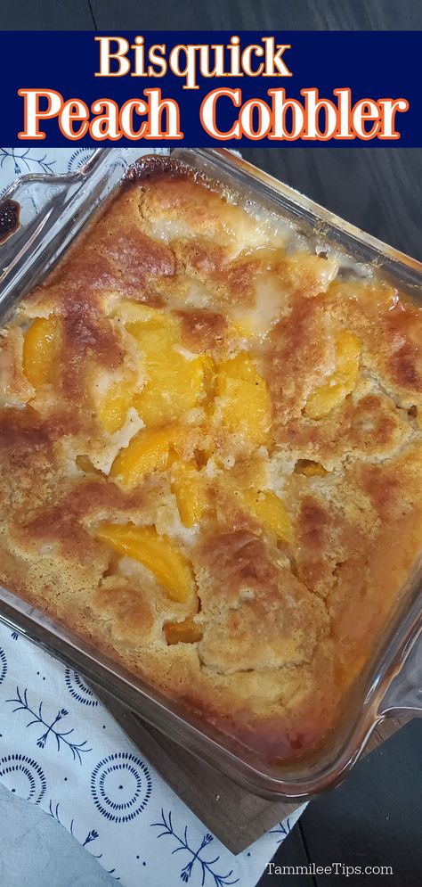 Bisquick Peach Cobbler Recipe, Bisquick Peach Cobbler, Cobbler With Bisquick, Canned Peach Cobbler Recipe, Easy Cobbler, Good Peach Cobbler Recipe, Peach Cobbler With Bisquick, Fruit Cobbler Recipe, Homemade Peach Cobbler