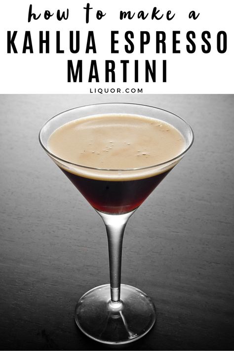 Kahlua Espresso Martini, Kahlua Martini Recipes, Expresso Martini Recipe Kahlua, Espresso Martini With Kahlua, Espresso Vodka Drinks, Chocolate Martini Recipe With Kahlua, Martini With Kahlua, Kahlua Martini, Espresso Martini Recipe Kahlua