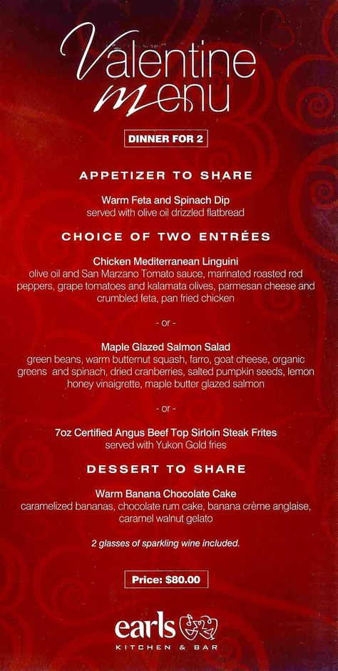 Earl's Burlington Valentines Menu, perfect for sharing with that special someone Valentine Meals, Valentine's Menu Ideas, Menu Example, San Marzano Tomato Sauce, Menu Vintage, Valentines Dinner, Fried Dessert, Food Bouquet, The Narrows