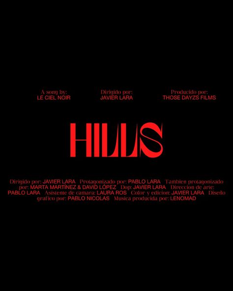 Le Ciel Noir – “Hills” music video titles - Fonts In Use Film Credits Design, Film Font, Murcia Spain, Film Credits, Title Font, Film Poster Design, Simple Designs To Draw, Graphic Poster Art, Graphic Design Fonts