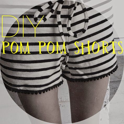 Adventures of Creativity.: DIY: Pom Pom Shorts Pom Pom Shorts, Diy Pom Pom, The Bug, Style Watch, Pom Poms, Fashion Watches, Trucker Hat, Pom Pom, Dresses