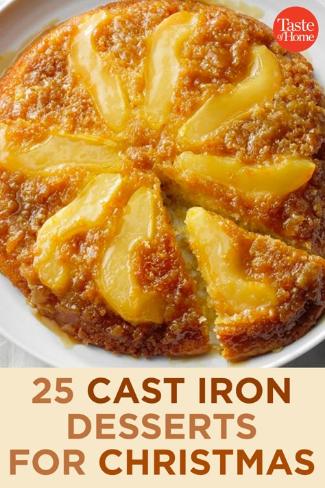 Cast Iron Desserts, Cast Iron Recipes Dinner, Desserts For Christmas, Cast Iron Skillet Recipes Dinner, Cake Treats, Cast Iron Skillet Cooking, Recipes Holiday, Snacks And Desserts, Iron Skillet Recipes