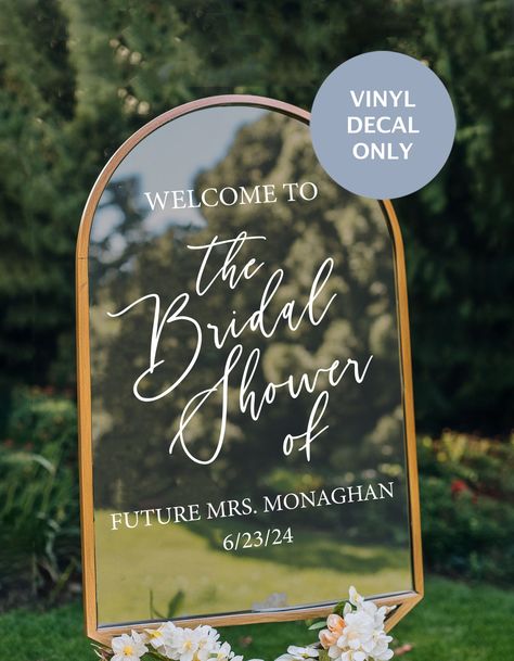 Welcome your guest to your bridal shower with a personalized decal. Works well on an acrylic or mirror for your bridal shower. Easily removable off rented pieces. Welcome to the Shower of the Future Mrs. Sign includes your future last name and date. 📦Contents📦 ONE self-adhesive Bridal Shower Welcome Decal Matte wall decal with transfer tape Size of decal (please choose size on checkout)  Installation instructions View our shop for more amazing designs for your upcoming wedding! https://www.etsy.com/shop/HarborDesignCo?ref=shopsection_shophome_leftnav ️️️ NEED A RUSH??? Within 7 Business days also check out with this listing to make sure your order arrives on time! https://www.etsy.com/listing/717974353/rush-order-harbor-design-co-faster-order?ref=shop_home_active_4&frs=1 ** The color of Bridal Shower Welcome Sign Ideas, Mirror Welcome Sign Bridal Shower, Welcome To Bridal Shower Sign Mirror, Boho Bridal Shower Sign, Mirror Bridal Shower Welcome Sign, Bridal Shower Welcome Mirror, Bridal Shower Welcome Sign Mirror, Bridal Shower Welcome Signs, Welcome Sign Bridal Shower Diy