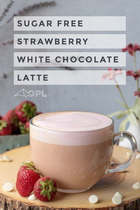 Sugar Free Latte Recipe, Chocolate Latte Recipe, Sugar Free Iced Coffee, White Chocolate Cappuccino, White Chocolate Latte, Strawberry Latte, White Chocolate Syrup, Strawberry White Chocolate, Keto Approved Foods