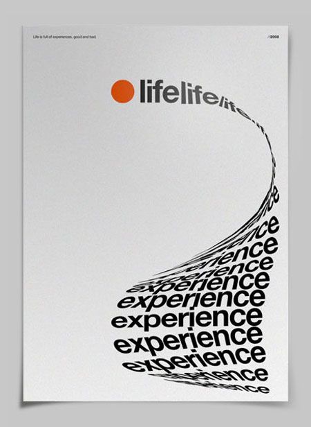 Life-Experience poster - Text taking shape to form the object it describes. in this case, a "long list" of life experience. Publication Inspiration, Poster Tipografi, Plakat Design Inspiration, Poster Grafico, Posters Conception Graphique, Typographie Inspiration, Poster Text, Minimal Vintage, Schrift Design