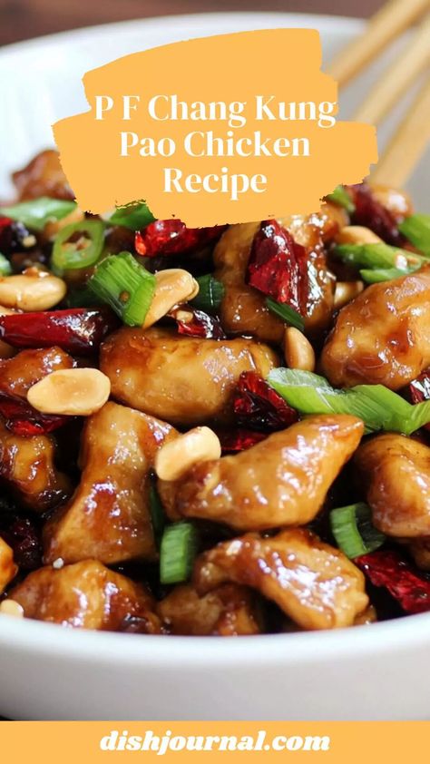 P F Chang Kung Pao Chicken Recipe – Dish Journal Kung Pao Chicken Panda Express, Easy Kung Pao Chicken, Gluten Free Kung Pao Chicken, Copycat Pf Changs Kung Pao Chicken, Kungpaochicken Recipe, Pf Changs Recipes, Panda Express Kung Pao Chicken Recipe, Kung Pow Chicken, Kung Pao Recipe