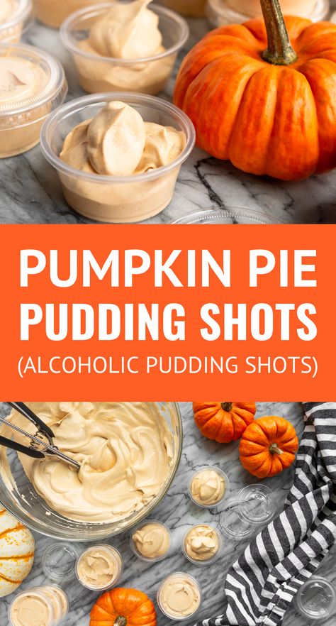 Pumpkin Pie Pudding Shots -- these cool and creamy pumpkin pie pudding shots are dreamy little cups of pumpkin spice alcohol-infused pudding that are totally perfect for any fall gathering! And beyond for all my pumpkin spice-loving friends... | pumpkin pudding shots recipe | vodka pudding shots | alcoholic pudding shots | pudding shots recipes | baileys pudding shots #puddingshots #alcoholicdrinks #partydrinks #partyideas #drinkrecipes #pumpkin #pumpkinspice #pumpkinrecipes #easyrecipe Pumpkin Pie Pudding Shots Recipe, Carmel Apple Pie Pudding Shots, Malibu Rum Pudding Shots, Pumpkin Cheesecake Pudding Shots, Cake Batter Pudding Shots, Lemon Drop Pudding Shots, Pumpkin Spice Rumchata Pudding Shots, Fall Themed Jello Shots, Buckeye Pudding Shots