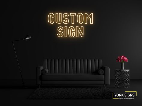 Custom neon signs