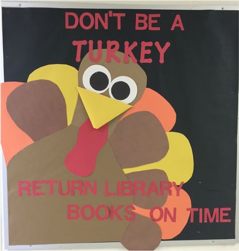 Library Bulletin Board for November based on a door from http://www.craftymorning.com/fall-classroom-door-decorations/ Library Thanksgiving, Book Return, School Library Bulletin Boards, November Bulletin Boards, School Library Decor, Kindergarten Bulletin Boards, College Bulletin Boards, Christmas Bulletin Boards, Thanksgiving Bulletin Boards