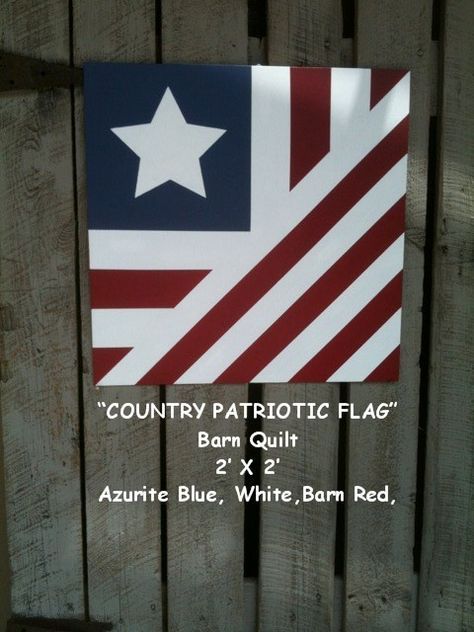 Painted Barn Quilts, Barn Signs, Flag Quilt, Barn Quilt Designs, Barn Art, Barn Quilt Patterns, Patriotic Quilts, Quilt Of Valor, Barn Board