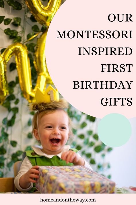 Montessori First Birthday Gifts — Home and on the Way Montessori First Birthday Gifts, Time And Attention, Music For Toddlers, First Birthday Presents, Pikler Triangle, Learning Tower, Montessori Classroom, First Birthday Decorations, First Birthday Gifts