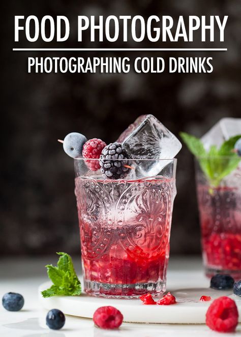 Food Photography: Photographing Cold Beverages | Food Bloggers of Canada Food Photography Tutorial, Canada Food, Drink Photo, Food Photography Inspiration, Food Photography Tips, Food Drink Photography, Food Photography Styling, Trik Fotografi, Photographing Food