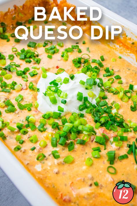 Baked Queso Dip | 12 Tomatoes Baked Chicken Queso Dip, Baked Mexican Dip, Baked Queso Dip, Baked Queso, Queso Dip Easy, Mexican Dips, Dinner Favorites, Queso Recipe, Party Prep