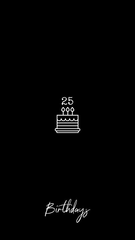 25 Birthday, Birthday Logo, Happy 25th Birthday, Birthday Aesthetic, Neon Wallpaper, Highlight Cover, 25th Birthday, Dreamy Art, Instagram Story