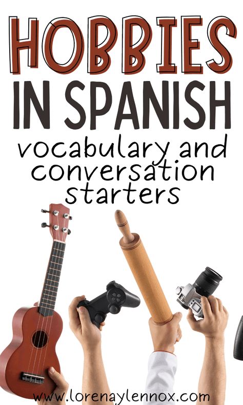 Hobbies in Spanish: Vocabulary and conversation starters 100 Hobbies, Spanish Teacher Classroom, Conversational Spanish, Spanish Education, Spanish Teacher Resources, Conversation Starters For Kids, Listening Activities, Spanish Conversation, Spanish Lessons For Kids