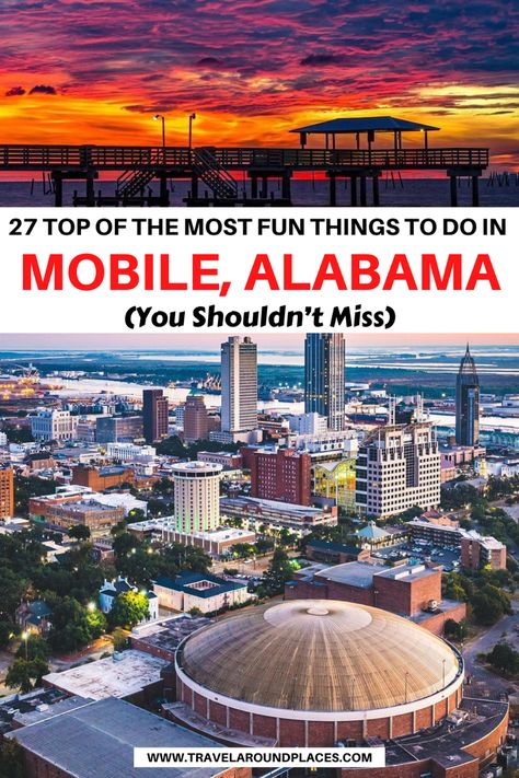 27 Top of the Most Fun Things to do in Mobile Alabama | best things to do in Mobile | fun things to do in Mobile | unique things to do in Mobile | outdoor things to do in Mobile | places to visit in Mobile | things to see in Mobile | #mobile #thingstodo #ustraveldestinations #roadtrip #bucketlist Spanish Fort Alabama, Things To Do In Mobile Alabama, Mobile Alabama Aesthetic, Mobile Alabama Things To Do In, Things To Do In Alabama, Gulf Shores Alabama Vacation, Southern Road Trips, Uss Alabama, Alabama Vacation