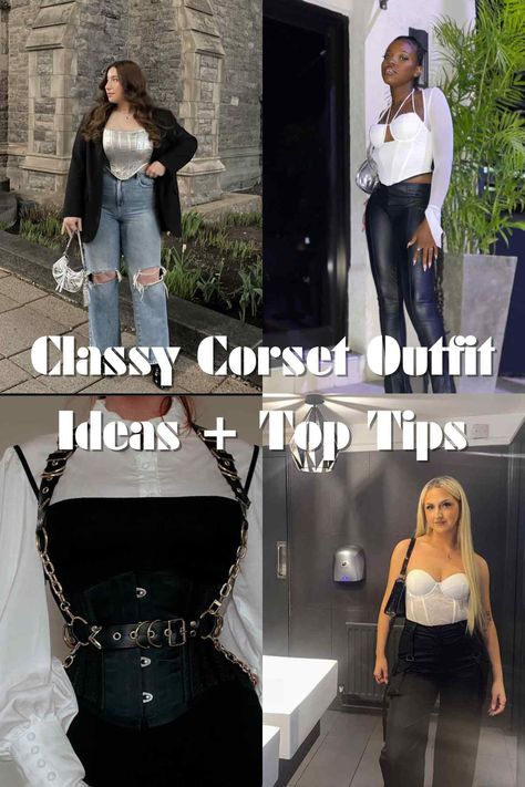 37 Classy Corset Outfit Ideas + Top Tips For Squishing In - ljanestyle