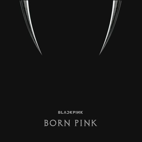 Born Pink Cover, Born Pink Album Cover, Born Pink Album, Pop Albums, Born This Way, Born Pink, Come Back, Album Covers, Black Pink