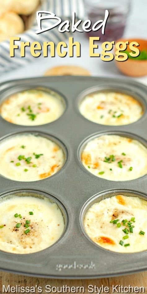 French Baked Eggs In Muffin Tin, Best Eggs Breakfast, Egg Dishes For Dinner, Egg Dishes For Breakfast, French Baked Eggs, Baked Egg Recipes, Brunch For 2, Eggs For Brunch, Eggs In A Muffin Tin