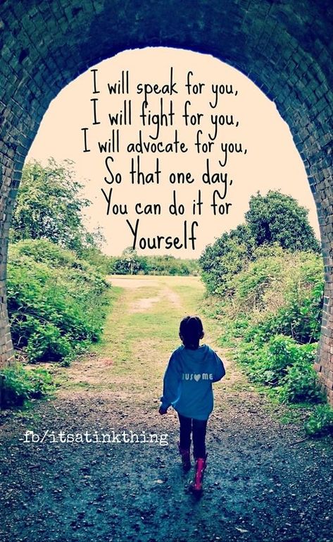 Encouragement For Parents, Advocate Quotes, Special Needs Quotes, Special Needs Mom, Awareness Quotes, Special Needs Kids, Parenting Quotes, Mom Quotes, Quotes For Kids