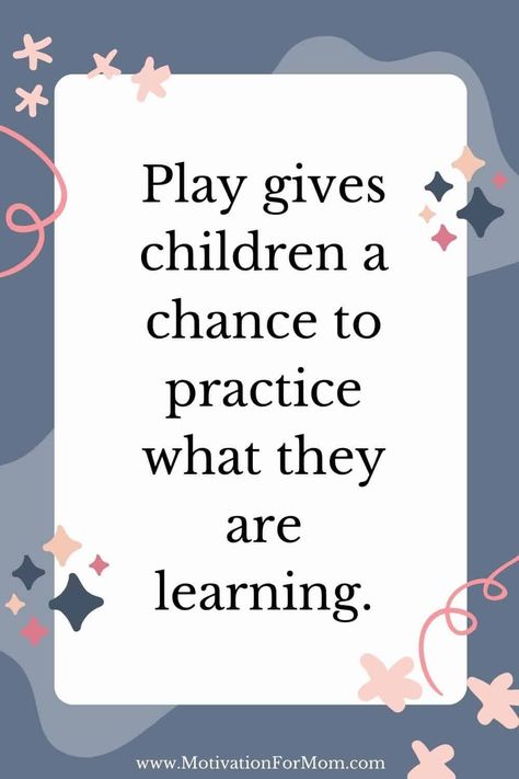 24 Awesome quotes about kids playing, imagination, pretending and more. Game Of Life Quotes, Play Quotes Adults, Play Quotes For Kids, Learning Quotes For Kids, Daycare Quotes, Playing Quotes, Quotes About Play, Quotes About Children Learning, Children's Quotes