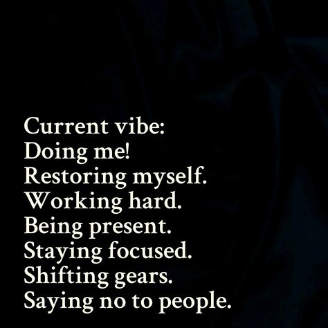 Current vibe Current Vibe Quotes, Stay Focused Quotes, Focus Quotes, Vibes Quotes, Vibe Quote, Talk Quotes, Real Talk Quotes, Stay Focused, Real Talk