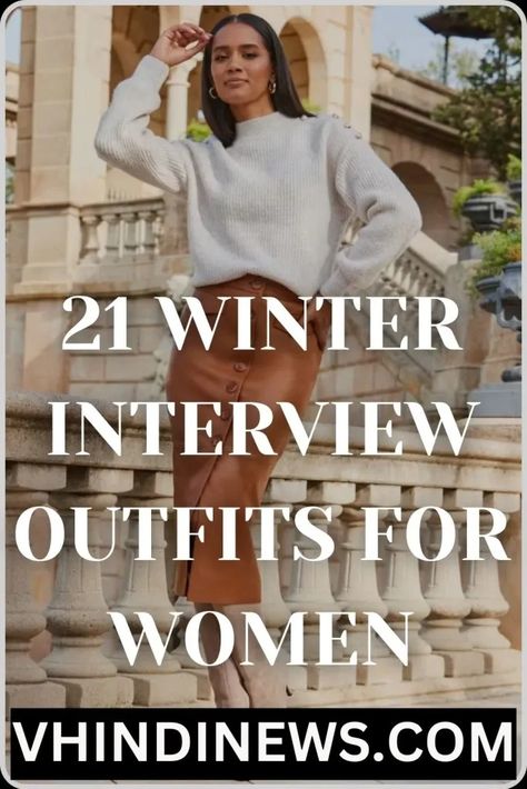 What to Wear to an Interview in Winter: 21 Winter Interview Outfits for Women 59 Office Winter Wear Women, Office Outfits For Cold Weather, Winter Outfit Work Office, Corporate Attire Winter, Interview Outfit Midsize, Business Casual Outfits For Work Winter, Winter Workwear Women, Winter Business Casual Outfits Cold Weather Office Wear, Business Winter Outfits