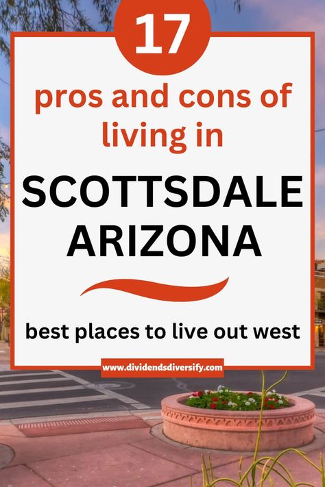 Find out if you should move to Scottsdale one of the best places to live out west. Retirement Lifestyle, Best Places To Retire, Retirement Living, Places To Live, Out West, Scottsdale Arizona, Best Places To Live, Arizona State, Scottsdale Az