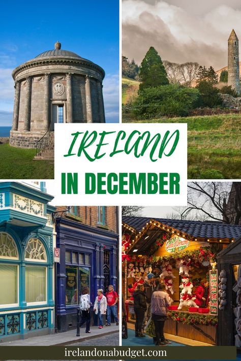 a shopfront, Christmas market, round tower and temple Ireland In December, Cozy Pub, Christmas In Ireland, Ireland Itinerary, December Holidays, Star Gazing, Visit Ireland, Christmas Markets, The Northern Lights