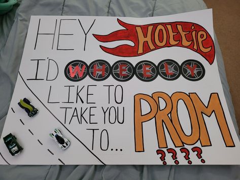 Hot Wheel Theme Hot Wheels Homecoming Proposal, Cheesy Hoco Posters, Cars Theme Hoco Proposal, Motorcycle Hoco Proposal, Car Hoco Poster, Hotwheel Promposal, Prom Proposal Ideas For Car Guys, Racing Hoco Proposals, Fast And Furious Hoco Proposals