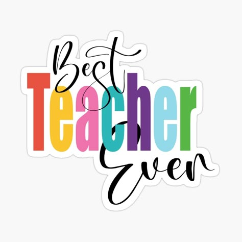 Teacher Sticker Ideas, Teacher Stickers Free Printable, Teachers Day Sticker, Teacher Prints, Teachers Stickers, Happy Teachers Day Card, Stickers For Teachers, Teacher Images, Teachers Day Greetings