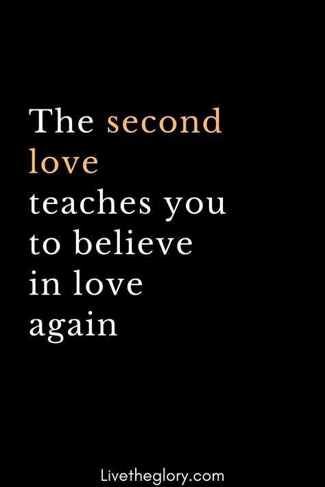 The second love teaches you to believe in love again Second Relationship Quotes, Quotes On Second Love, Quotes For Second Love, Teaching Love Quotes, Quotes About Second Love, Second Love Relationships, I Want To Feel Loved Again, Quotes On Finding Love Again, Believing In Love Again Quotes