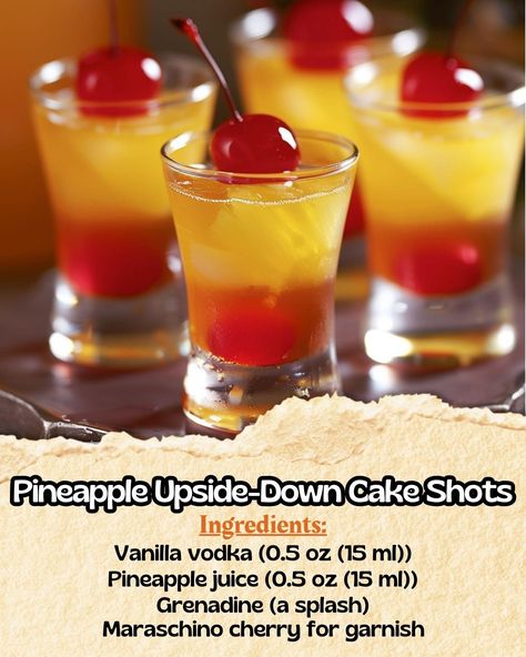 Pineapple Upside Down Shot, Pineapple Upside Down Cake Shot, Pineapple Shots, Pineapple Upside Cake, Daily Yum, Cake Shots, Carla Hall, Cocktail Drinks Alcoholic, Yummy Alcoholic Drinks