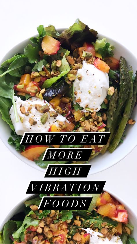 Intentional Eating Recipes, High Vibrations Food, High Energy Dinner Recipes, Holistic Eating Recipes, High Vibrational Food List, Leucine Rich Foods, High Vibration Food Recipes, High Vibrational Recipes, Eating Whole Foods Aesthetic