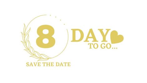 8 Days To Go Countdown, Days To Go Countdown Wedding, Days To Go Countdown, Countdown Wedding, Countdown Quotes, Wedding Png, Meldi Ma Hd Photo, Wedding Background Images, Wedding Card Frames