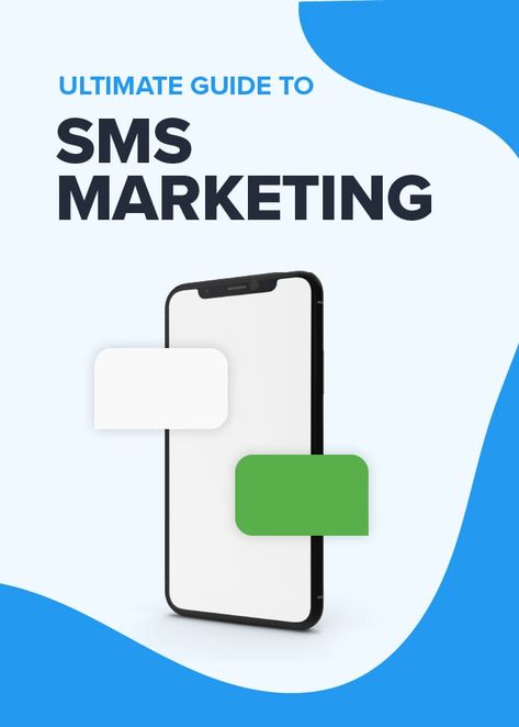 SMS Marketing - The Ultimate Guide | SimpleTexting Sms Text Message, Decision Tree, Text Messaging, Send Text, Sms Text, Sms Message, Experiential Learning, Sms Marketing, Marketing Channel