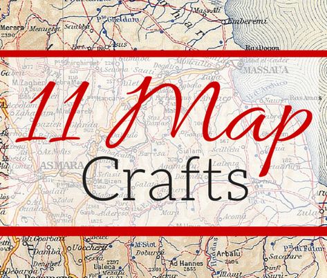 11 DIY Map Craft Projects - Weekend Craft Map Diy Projects, Old Maps Crafts, Map Art Projects, Diy Map Art, Map Quotes, Diy Map, Globe Crafts, Map Crafts, Map Projects