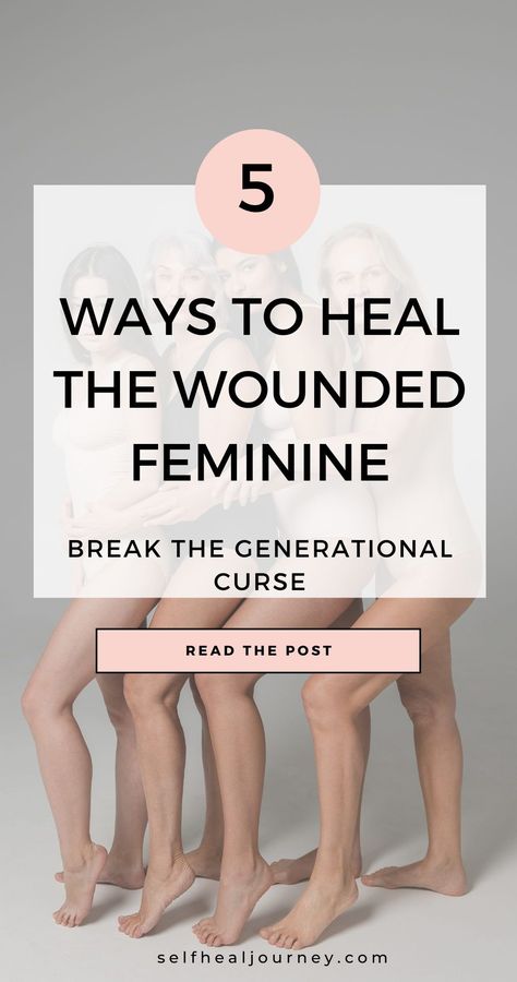 Heal Wounded Feminine Energy, How To Heal Your Feminine Energy, Wounded Masculine In Women, How To Heal Wounded Feminine Energy, Healing Divine Feminine, How To Heal Wounded Feminine, Heal Feminine Energy, Healing Feminine Energy, Healing Femininity