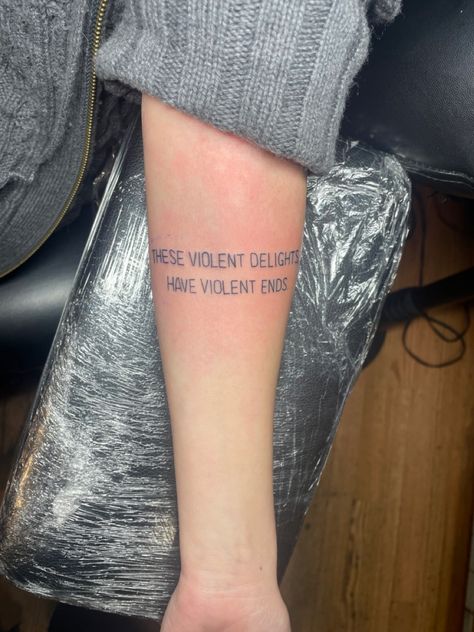 Romeo and Juliet- “These violent delights, have violent ends. Romeo And Juliet 1996 Tattoo, These Violent Delights Have Violent Ends, Romeo And Juliet Tattoo Ideas, Romeo And Juliet Tattoo, Juliet Tattoo, Romeo And Juliet Themes, Romeo + Juliet Aesthetic, Tramp Stamps, Tattoos 2023