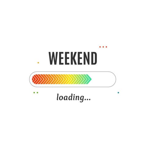 Weekend Loading Concept Isolated on a White Background. Vector Weekend Loading, Weekend Coffee, Friday Quotes, Its Friday Quotes, Ad Background, Background White, A White Background, Week End, Vector Logo