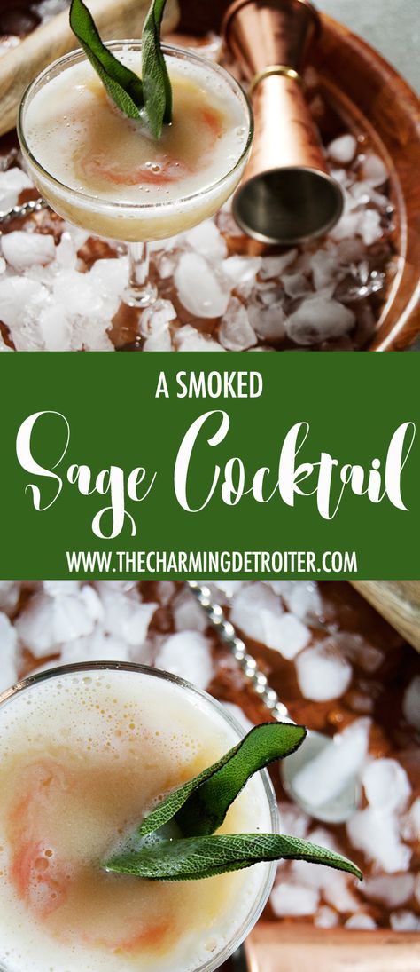 A Smoked Sage Cocktail - The Charming Detroiter Sage Simple Syrup, Sage Cocktail, Frozen Drink Recipes, Frozen Cocktail Recipes, Deck Balcony, Mountain Laurel, Sangria Recipes, Beer Recipes, Save Food